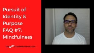 Mindfulness and Intent